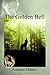 The Golden Bell (Darklands, #4)