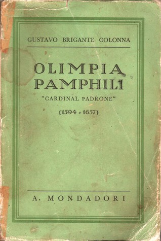 Olimpia Pamphili "Cardinal padrone" (1594-1657)