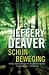 Schijnbeweging by Jeffery Deaver Schijnbeweging by Jeffery Deaver