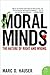 Moral Minds by Marc Hauser