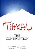 Tihkal: The Continuation