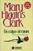 Un colpo al cuore by Mary Higgins Clark