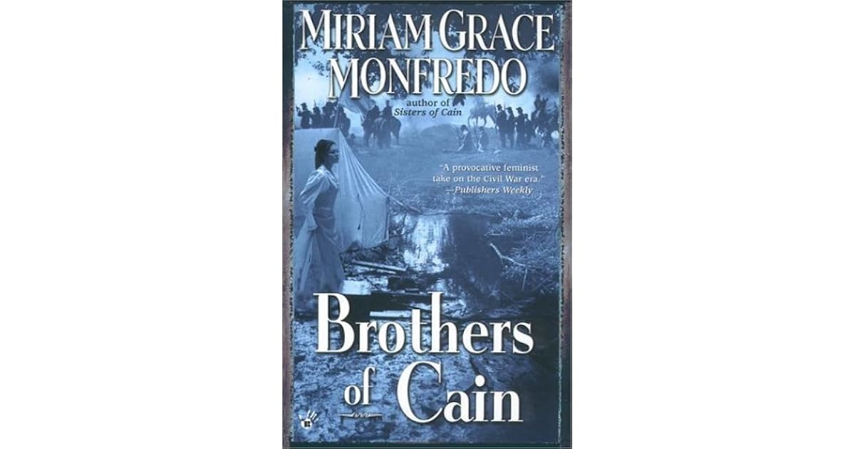 Brothers of Cain (Cain, 2) by Miriam Grace Monfredo