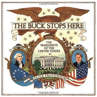 The Buck Stops Here: The Presidents of the United States (Paperback)