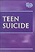 Teen Suicide (At Issue)