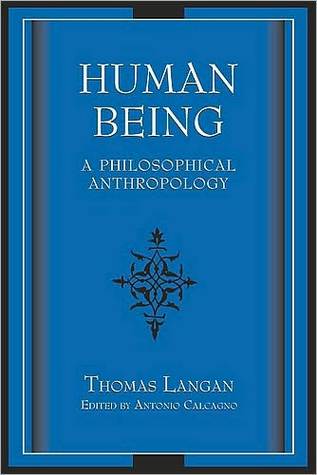Human Being: A Philosophical Anthropology (Misc. Supplies)