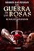 El sol en esplendor (La Guerra de las Rosas, #1)