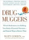 Drug Muggers: Whi...