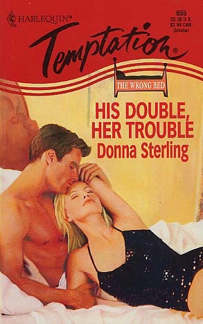 His Double, Her Trouble (The Wrong Bed, #6)