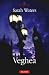 Veghea by Sarah Waters