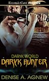 Daryk Hunter by Denise A. Agnew