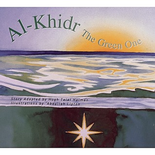 Al-Khidr: The Green One (Hardcover)