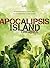 Apocalipsis Island II by J.D.  .
