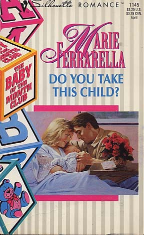 Do You Take This Child? (The Baby of the Month Club, #5)