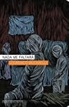 Nada Me Faltará by Lourenço Mutarelli