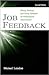 Job Feedback: Giving, Seeking, and Using Feedback for Performance Improvement