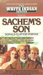Sachem's Son (White Indian, #20)