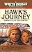 Hawk's Journey (White Indian, #23)