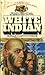 White Indian (White Indian, #1)
