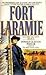 Fort Laramie (Winning the W...