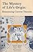 The Mystery of Life's Origin: Reassessing Current Theories
