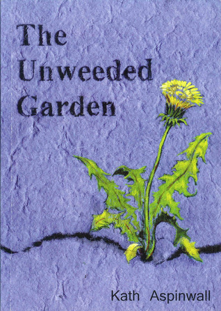 The Unweeded Garden