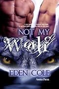 Not My Wolf