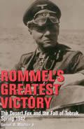 Rommel's Greatest Victory