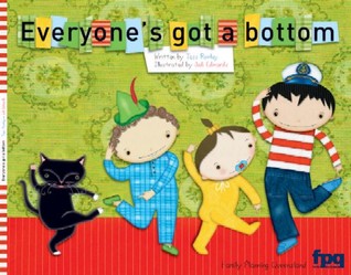Everyone's Got A Bottom