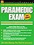 Paramedic Exam, Second Edition