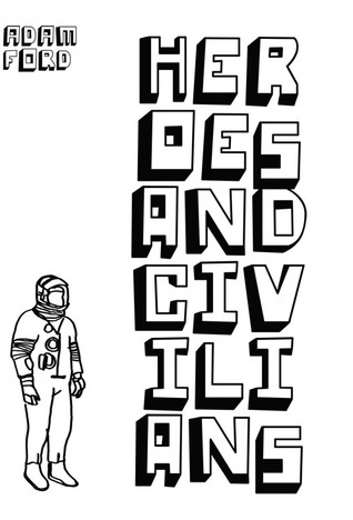 Heroes and Civilians