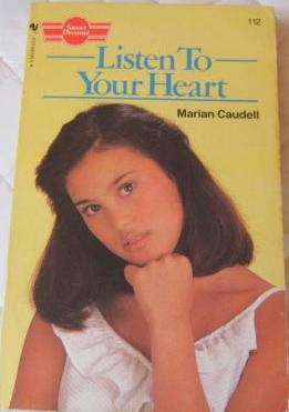Listen to Your Heart (Sweet Dreams, #112)