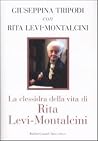 La clessidra della vita di Rita Levi-Montalcini La clessidra della vita di Rita Levi-Montalcini