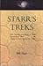 Starr’s Treks by Bill Starr