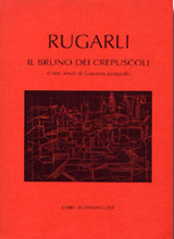 Il bruno dei crepuscoli. I non amori di Giacomo Leopardi