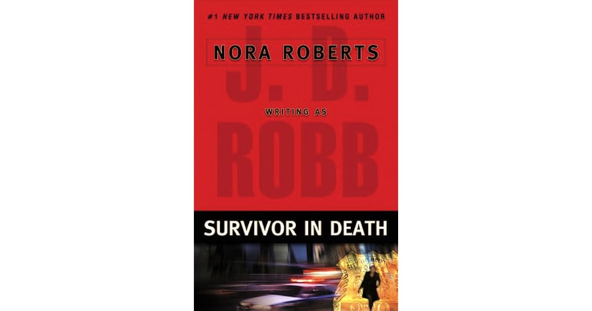Survivor In Death (In Death, 20) by J.D. Robb