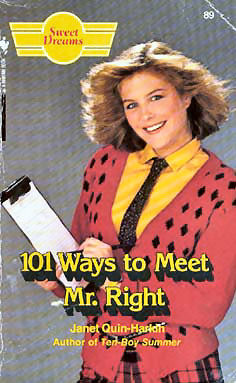 101 Ways to Meet Mr. Right (Sweet Dreams, #89)