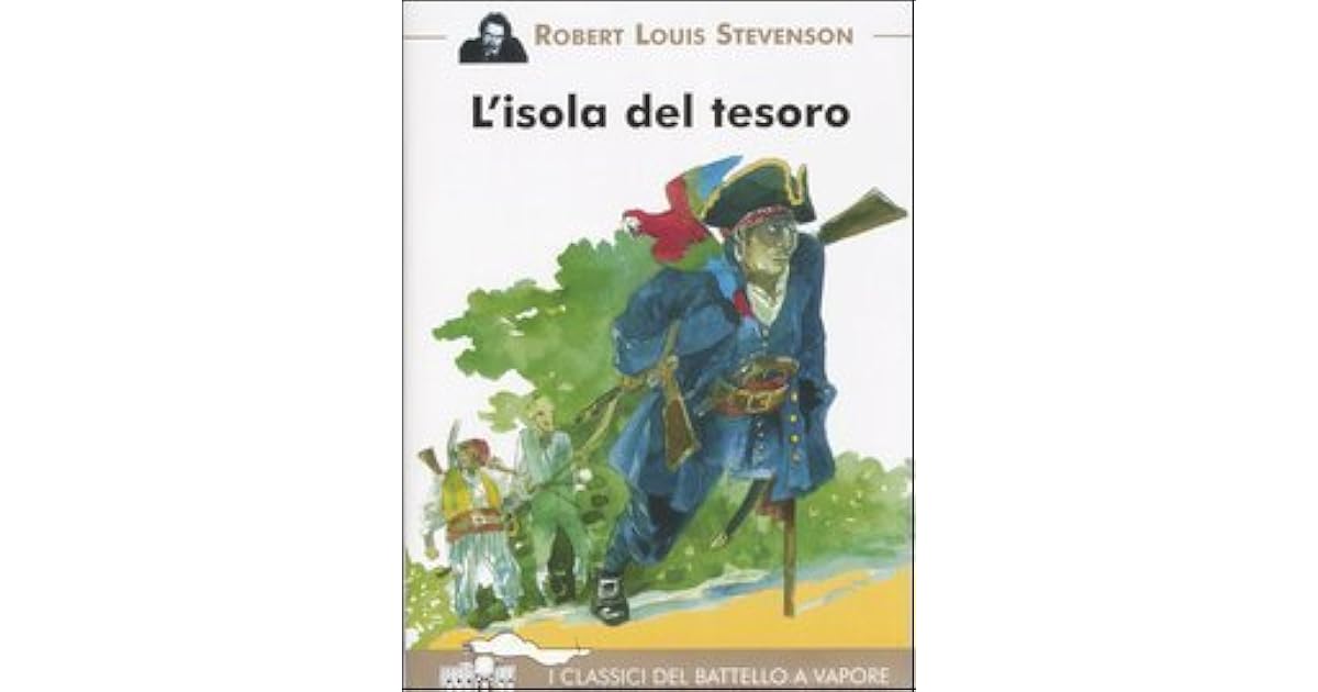 L Isola Del Tesoro Robert Louis Stevenson Riassunto