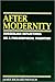After Modernity