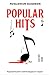 Popular Hits