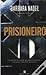 Prisioneiro (Cetin Ikmen #2)