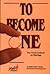 To Become One  by Rabbi Ezriel Tauber