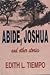 Abide, Joshua and Other Sto...