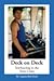 Deck on Deck Towboating in the Twin Cities by Captain Bob Deck (2010) Paperback
