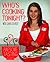 Who's Cooking Tonight?