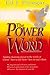 The Power of the Word : Finding Cleansing Power in the Words of Christ.