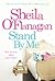 Stand By Me by Sheila O'Flanagan