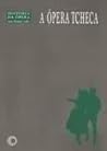 A Opera Tcheca