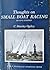 Thoughts on Small Boat Racing by C. Stanley Ogilvy