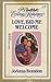 Love, Bid Me Welcome (Candlelight Ecstasy Romance, #237)